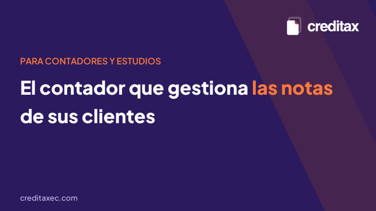 Cómo un contador puede gestionar la venta de las notas de sus clientes